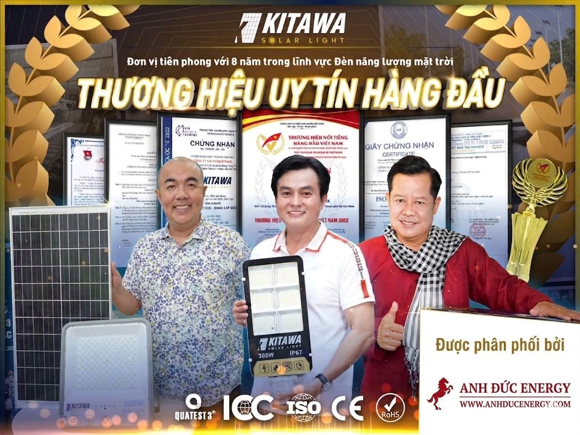 Anh Đức Energy Phân Phối Đèn Năng Lượng Mặt Trời Kitawa Tại Tân Phú, Đồng Nai – Hỗ Trợ Bảo Hành Tận Nơi Cho Cửa Hàng bán Lẻ